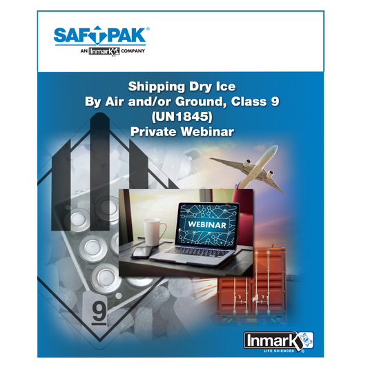 Shipping Dry Ice by Air and/or Ground (UN1845) - Private Webinar