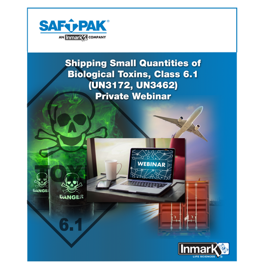 Shipping Small Quantities Of Biological Toxins (UN3172, UN3462) - Private Webinar