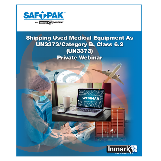 Shipping Used Medical Equipment As Category B, Class 6.2 (UN3373) - Private Webinar